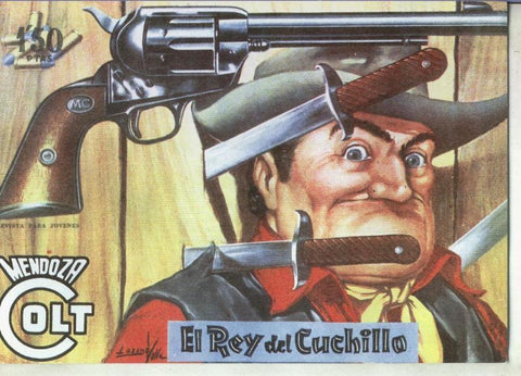 Facsimil: Mendoza Colt numero 055: El rey del cuchillo