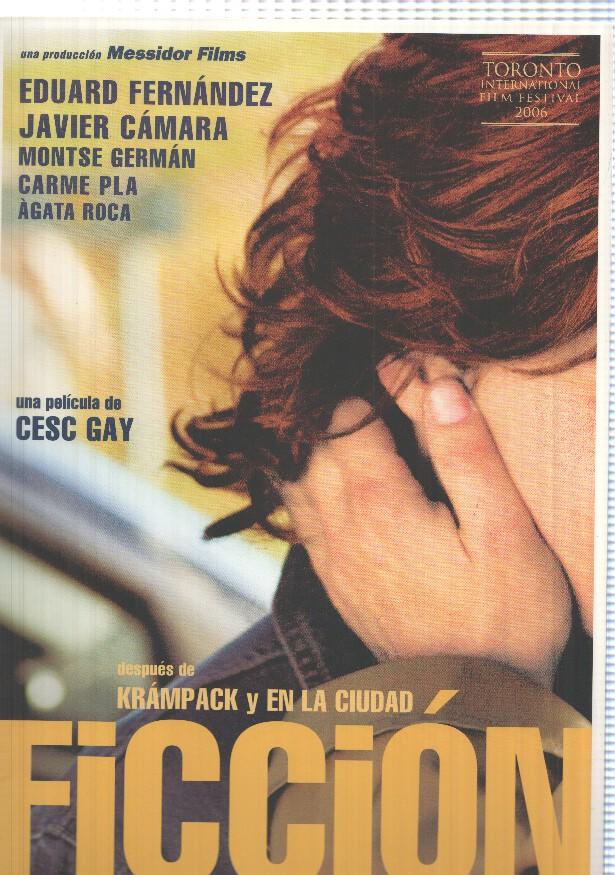 Poster de pelicula: Ficcion. Una pelicula de Cesc Gay. Eduard Fernandez, Javier Camara, Montse German.