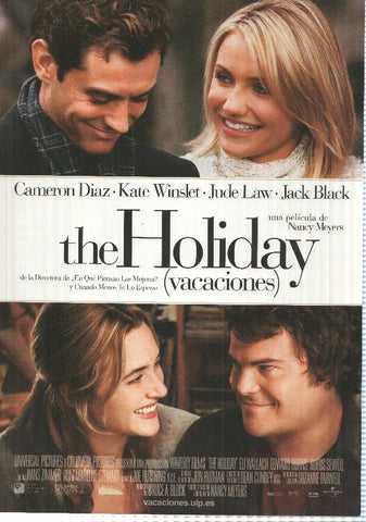 Poster de Pelicula: The Holiday, Vacaciones. Una pelicula de Nancy Meyers. Cameron Diaz, Kate Winslet, Jude Law, Jack Black