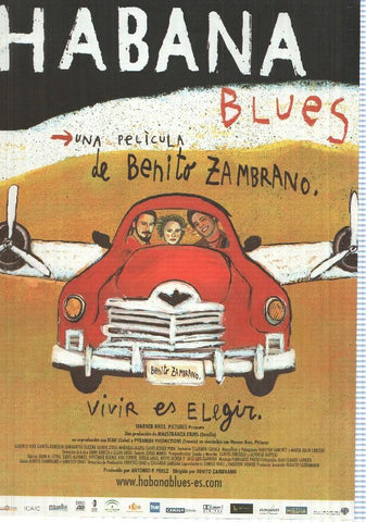 Poster de Pelicula: Habana Blues. Una pelicula de Benito Zambrano. Alberto Joel Garcia Osario, Roberto Sanmartin, Yailene Sierra