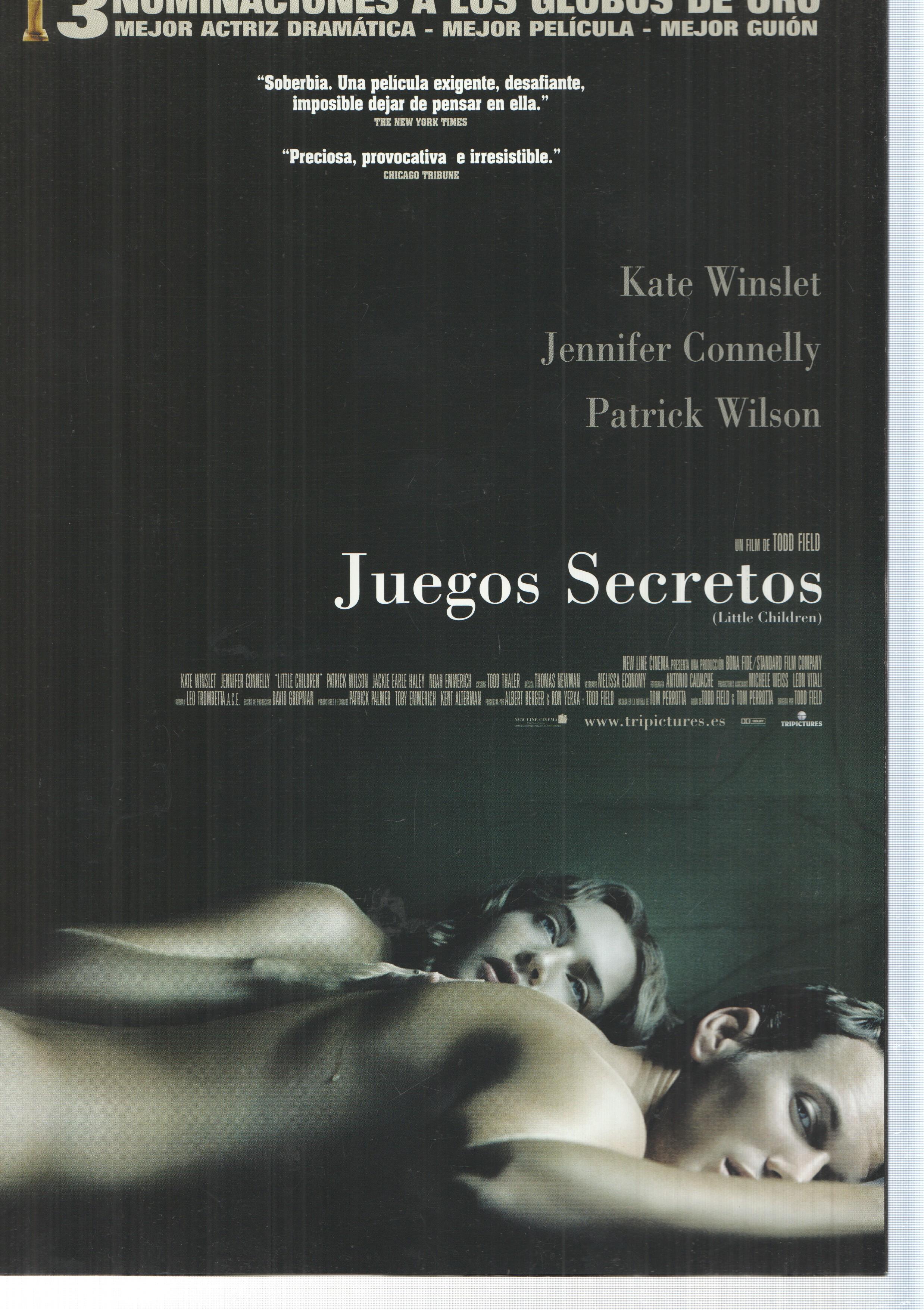 Poster de pelicula: Juegos secretos. Un film de Todd Field. Kate Winslet, Jennifer Connely, Patrick Wilson