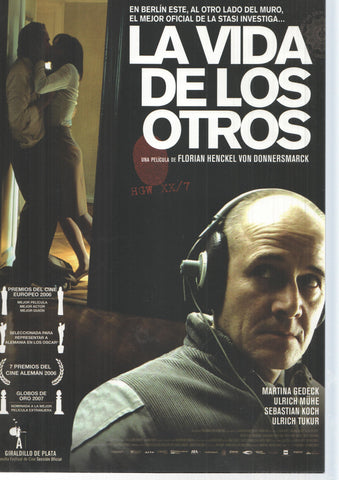 Poster de la pelicula: La Vida de los otros. Una pelicula de Florian Henckel Von Donnersmarck con Martina Gedeck, Ulrich Muhe, Sebastian Koch