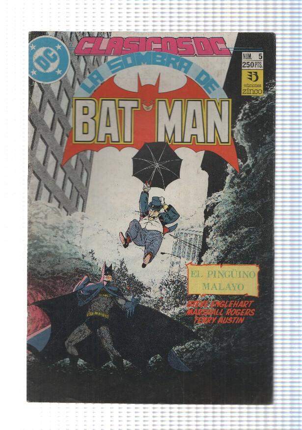 Zinco: Clasicos DC num 5 La Sombra de Batman - El pinguino Malayo. DC