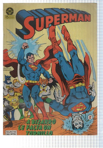 Zinco: Superman num 10 - A Bizarro le falta un tornillo. DC