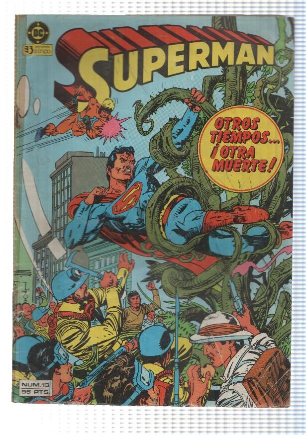 Zinco: Superman num 13 - Otros tiempos otra muerte. DC