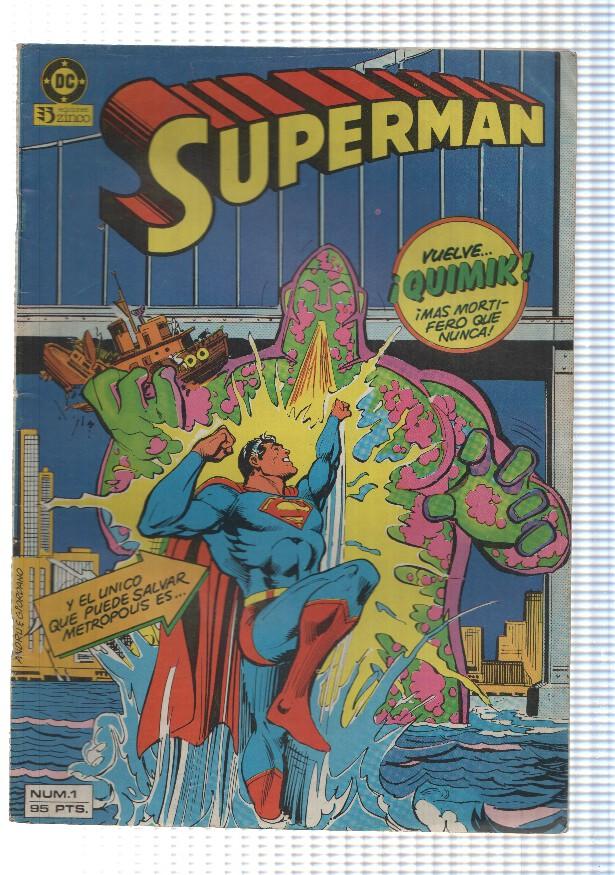 Zinco: Superman num 1- Quimik, el exterminador. DC