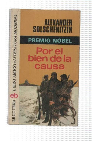 Libro amigo numero 265: Por el bien de la causa