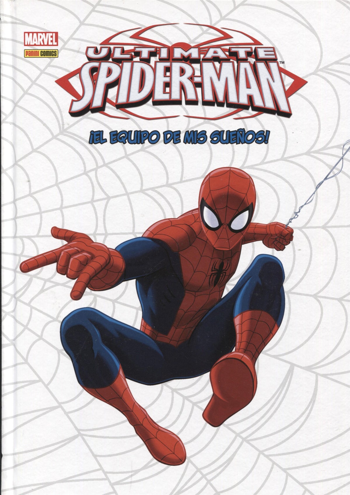 Ultimate Spiderman: El equipo de mis sueños