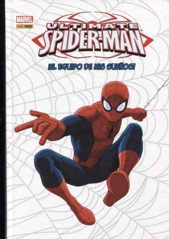 Panini: Ultimate Spiderman: El equipo de mis sueños