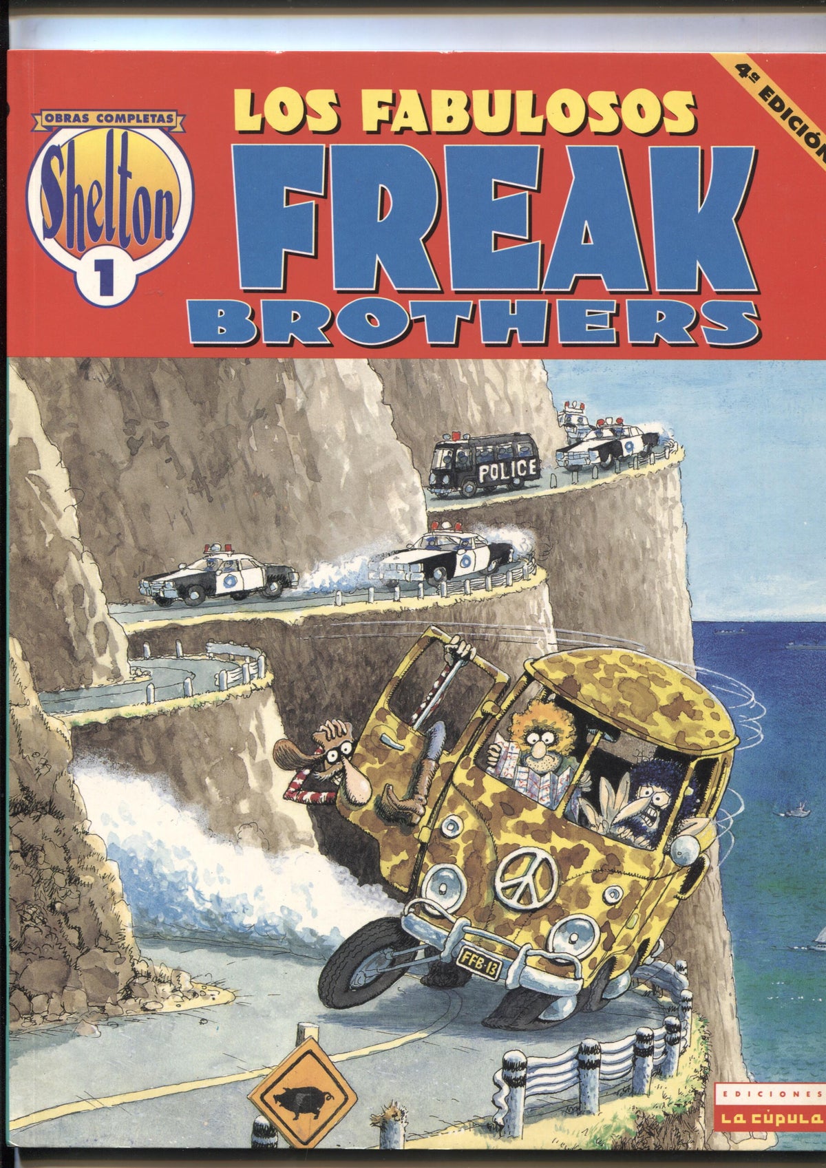 Shelton: Obra completa volumen 01: Los fabulosos Freak Brothers