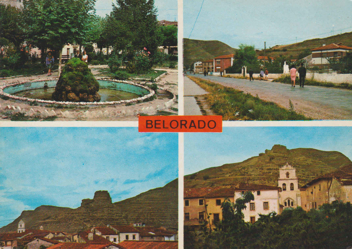 POSTAL 62788 : Belorado. Burgos. Paseo de la Florida. Entrada belorado.Castillo de los Moros. Fachada de Sta. la mayoy España
