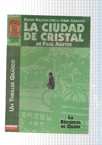 Cupula: La ciudad de cristal num 3, 2a edicion, de Paul Auster - La Busqueda de Quinn