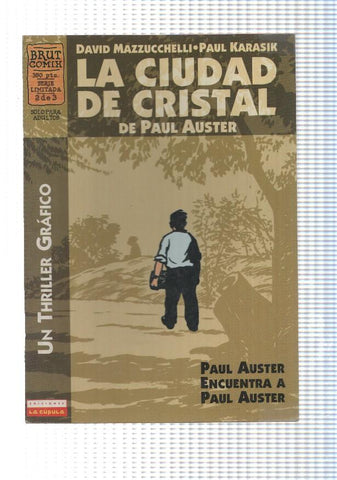 Cupula: La ciudad de cristal num 2, 2a edicion, de Paul Auster - Paul Auster encuentra a Paul Auster