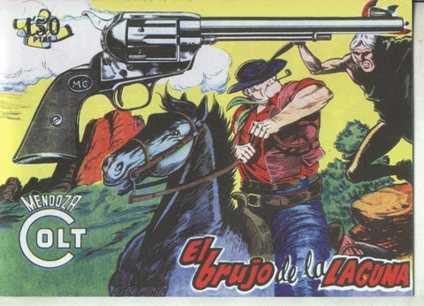 Facsimil: Mendoza Colt numero 087: El brujo de la laguna