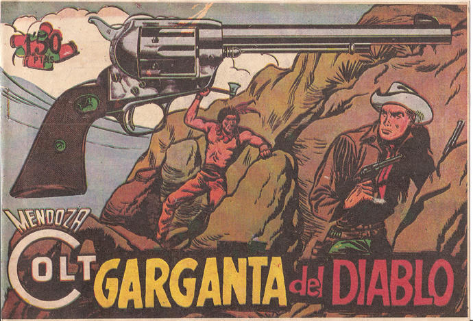 Facsimil: Mendoza Colt numero 119: Garganta del diablo
