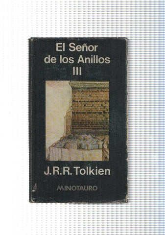 El Señor de Los Anillos Vol. iII El retorno del Rey
