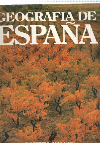 Geografia de España num. 09: Pais Vasco, Navarra, La Rioja