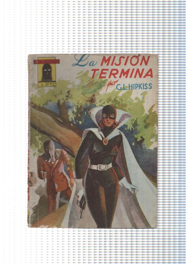El Encapuchado num. 24: La Mision termina