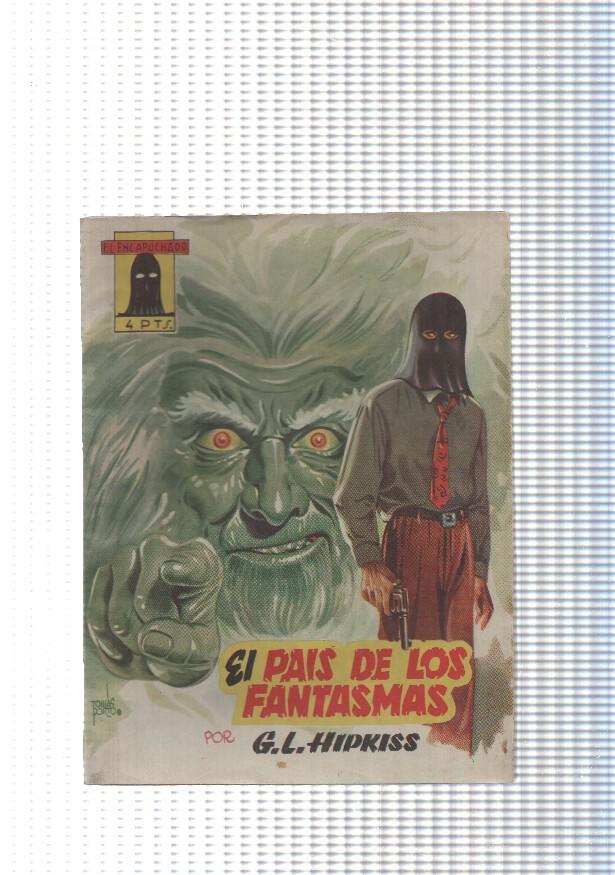 El Encapuchado num. 47: El pais de los fantasmas