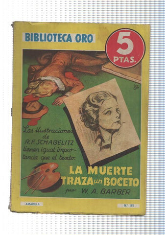 Biblioteca Oro amarilla numero 182_ La muerte braza un boceto