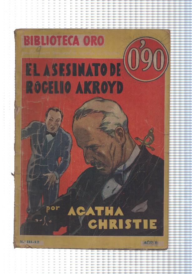 Biblioteca Oro amarilla numero 111-12: El asesinato de Rogelio Akroyd