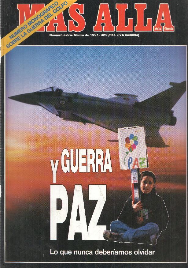 Revista Mas Alla numero extra: guerra y paz (monografico sobre la guerra del golfo)