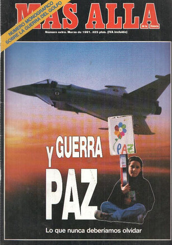 Revista Mas Alla numero extra: guerra y paz (monografico sobre la guerra del golfo)