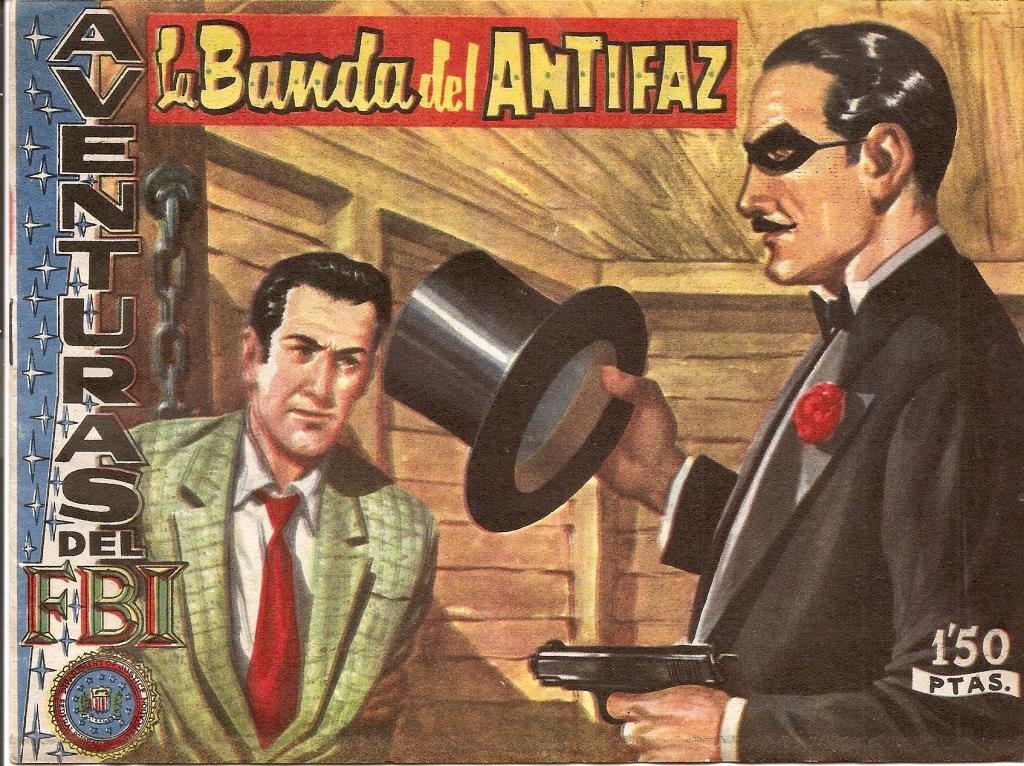 Aventuras del FBI original numero 211: La banda del antifaz (numerado 1 en trasera)