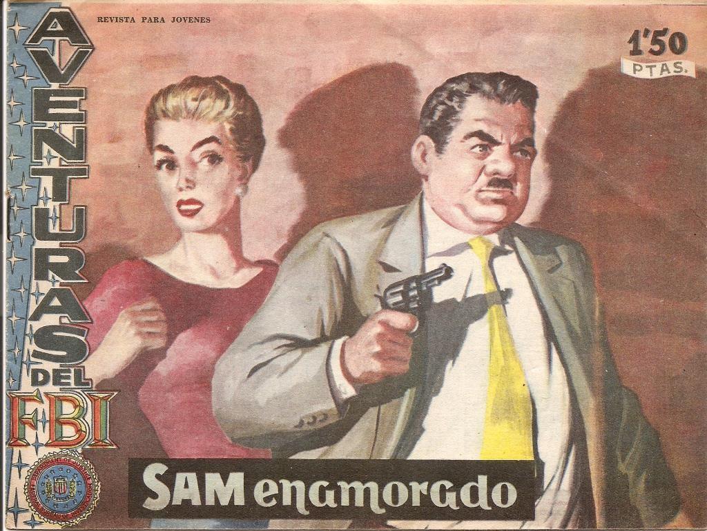 Aventuras del FBI original numero 197: Sam enamorado (numerado 1 en trasera)