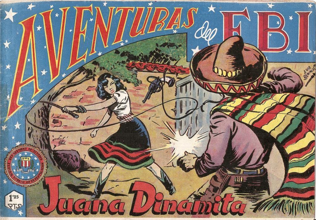 Aventuras del FBI original numero 040: Juana Dinamita