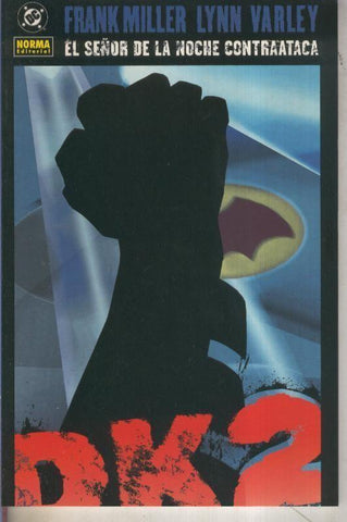 Norma: Batman El señor de la noche contraataca numero 01