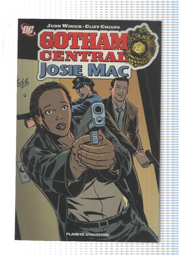 Planeta: Gotham Central Josie Mac - Voces perdidas parte uno. DC