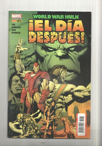 Panini: World War Hulk, Numero Unico. El dia despues, Y si... Hulk hubiera muerto y Caiera hubiera vivido