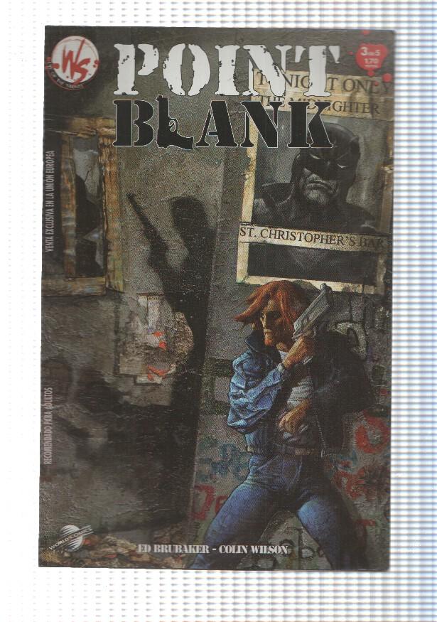 WS Eye of the Storm: Point Blank num 3. World Comics, Planeta DeAgostini. Ed Brubaker, Colin Wilson