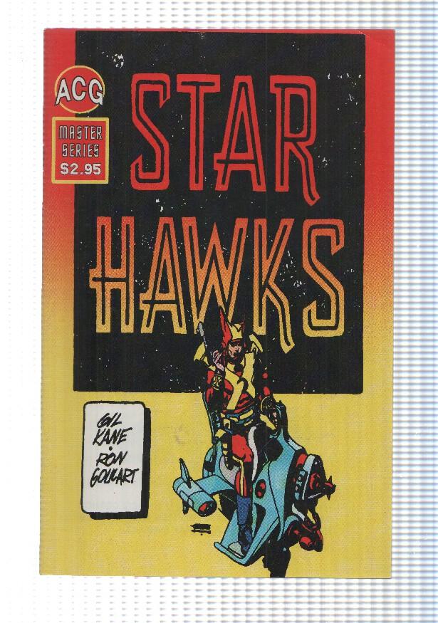 ACG: Star Hawks vol 1. Master Series. Gil Kane, Ron Goulart