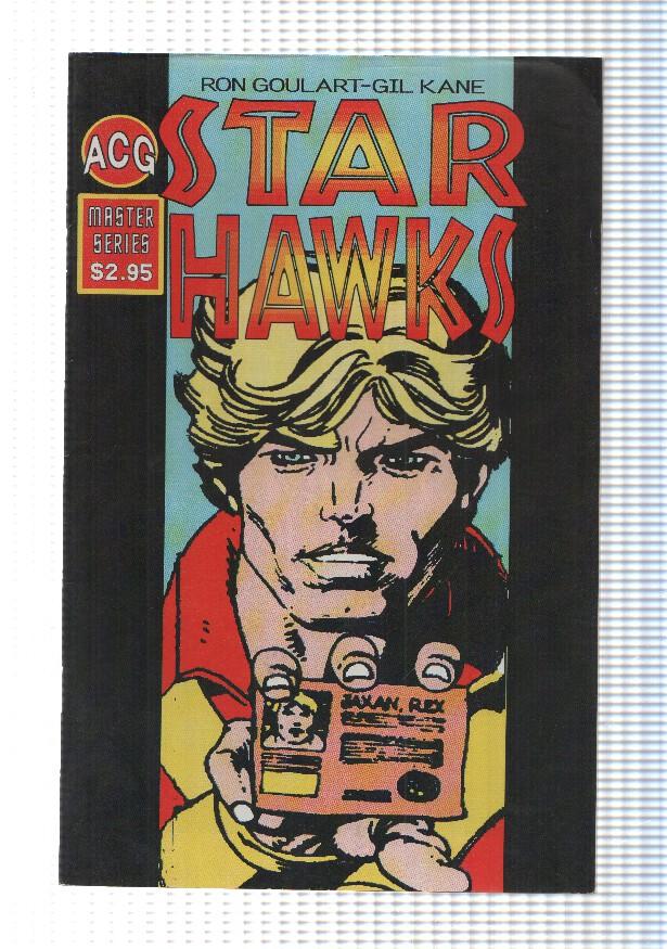 ACG: Star Hawks vol 2. Master Series. Gil Kane, Ron Goulart