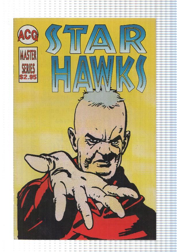 ACG: Star Hawks vol 5. Master Series. Gil Kane, Ron Goulart