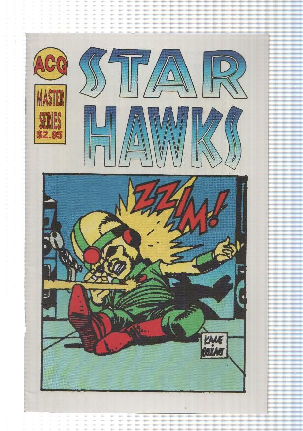 ACG: Star Hawks vol 6. Master Series. Gil Kane, Ron Goulart