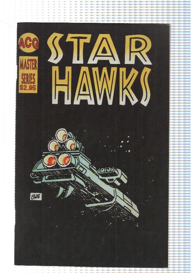 ACG: Star Hawks vol 9. Master Series. Gil Kane, Ron Goulart