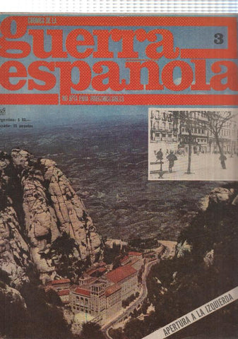 Cronica de la guerra española numero 003: Apertura a la izquierda