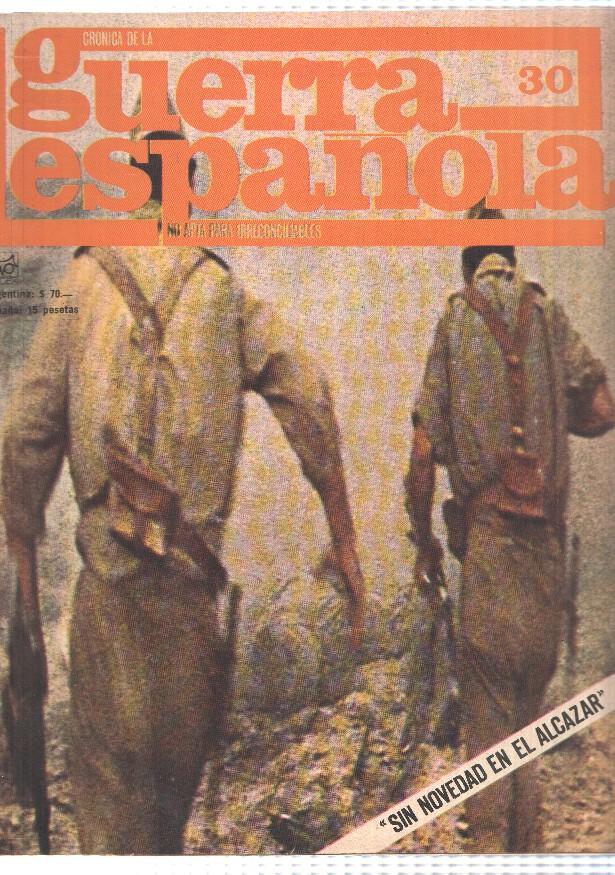 Cronica de la guerra española numero 030: Sin novedad en  el alcazar