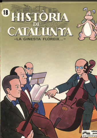 Historia de Catalunya volumen 18: la ginesta floreix