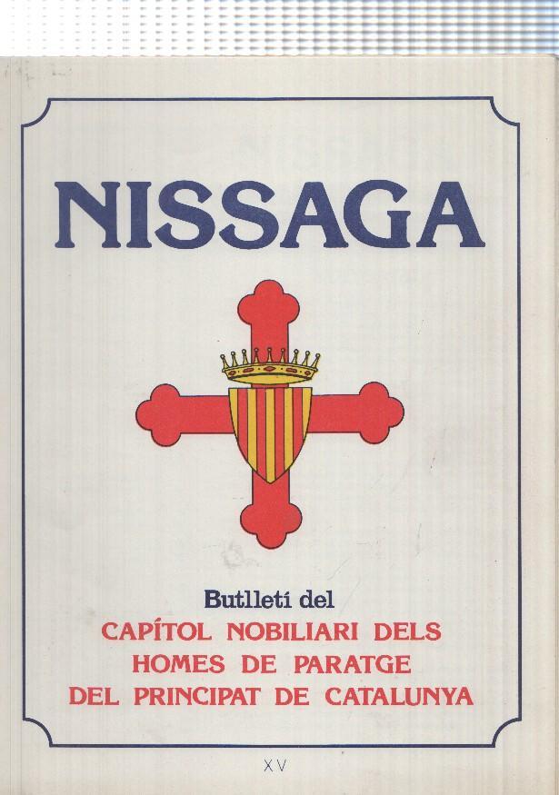 Nissaga nº XV : butlleti del capitol nobiliari dels homes de paratge del principat de catalunya