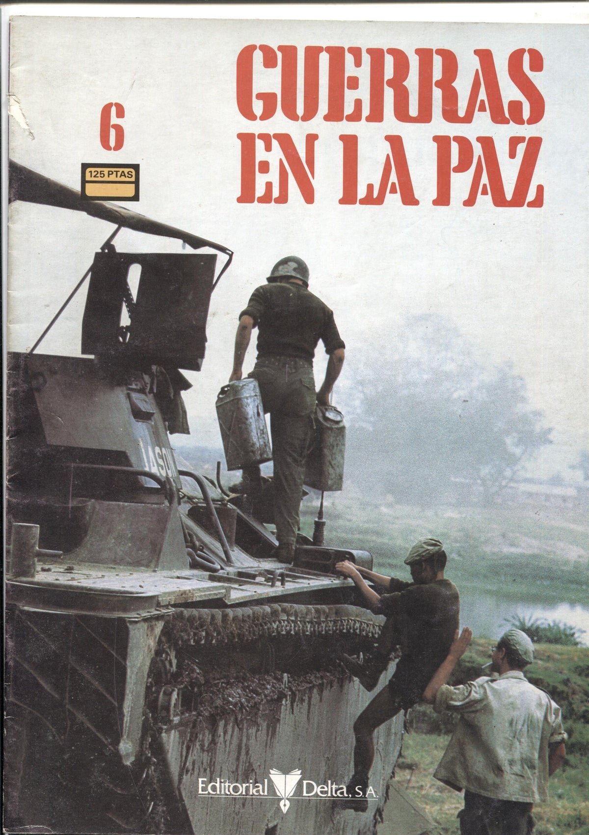 Guerras en la paz numero 06: Expansion del comunismo