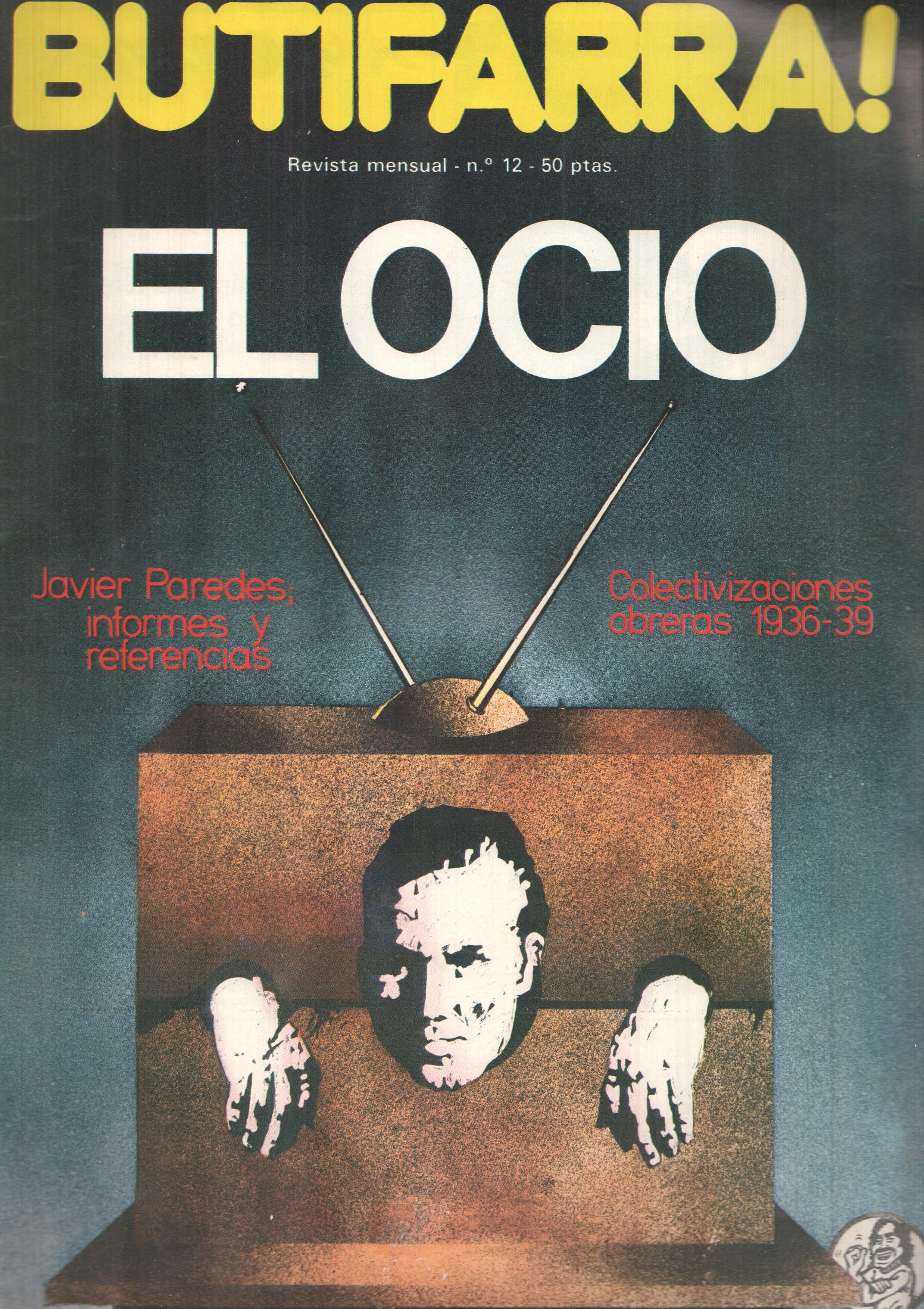 Butifarra numero 12: El ocio-Civilizaciones obreras 1936-39