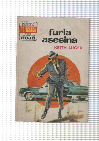 Punto Rojo numero 658: Furia asesina