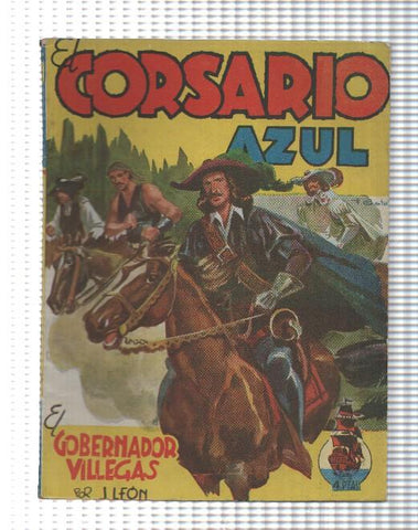 El Corsario Azul numero 10: El gobernador villegas