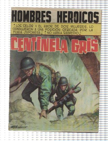 Hombres Heroicos numero 2: Centinela gris, trasera foto artista ana Mª Pierangeli