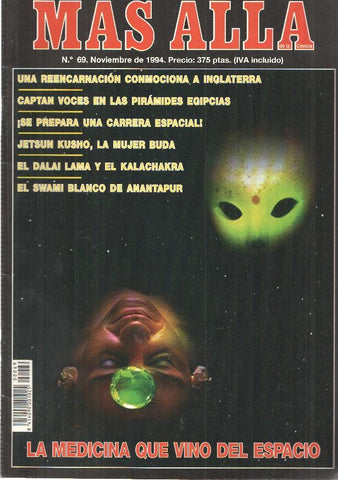 Revista Mas Alla numero 069: La medicina que vino del espacio
