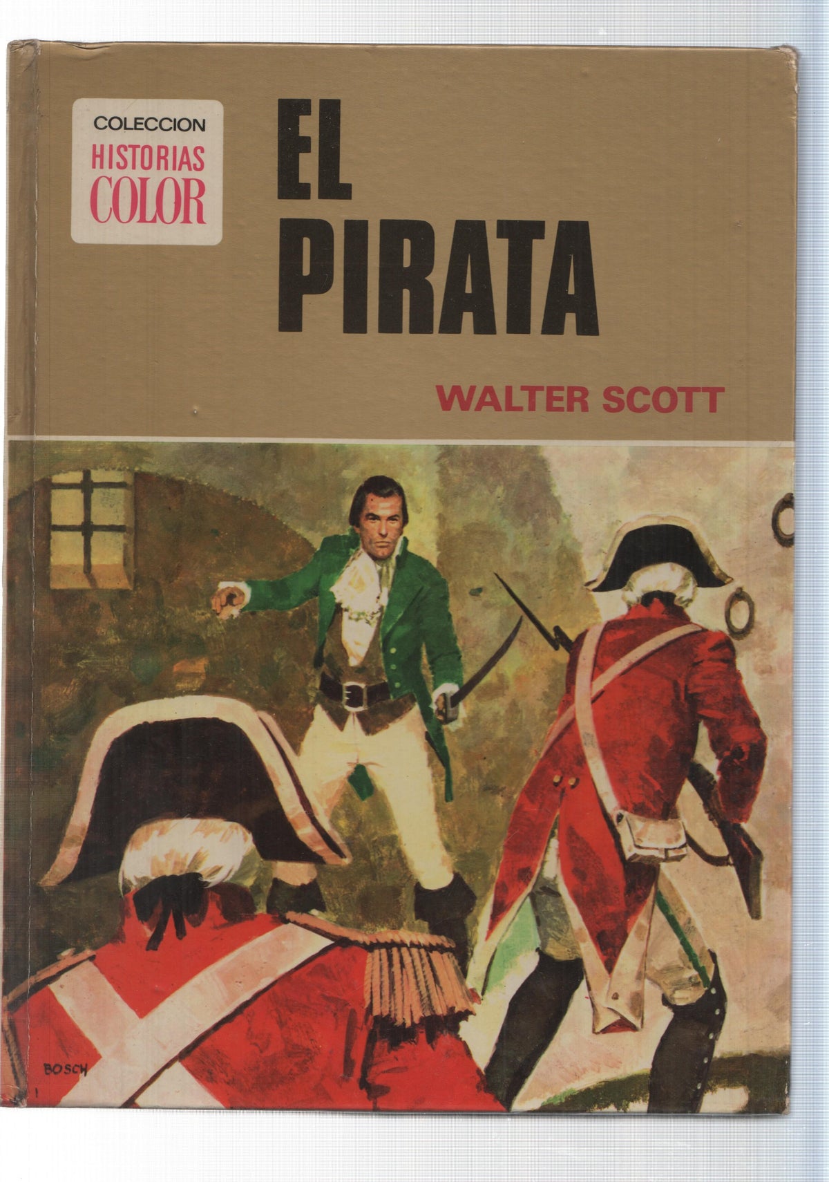 Historias Color: El Pirata de Walter Scott, dibujos de Julio Vivas